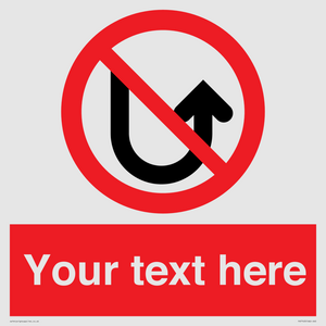 Custom prohibition No u turns